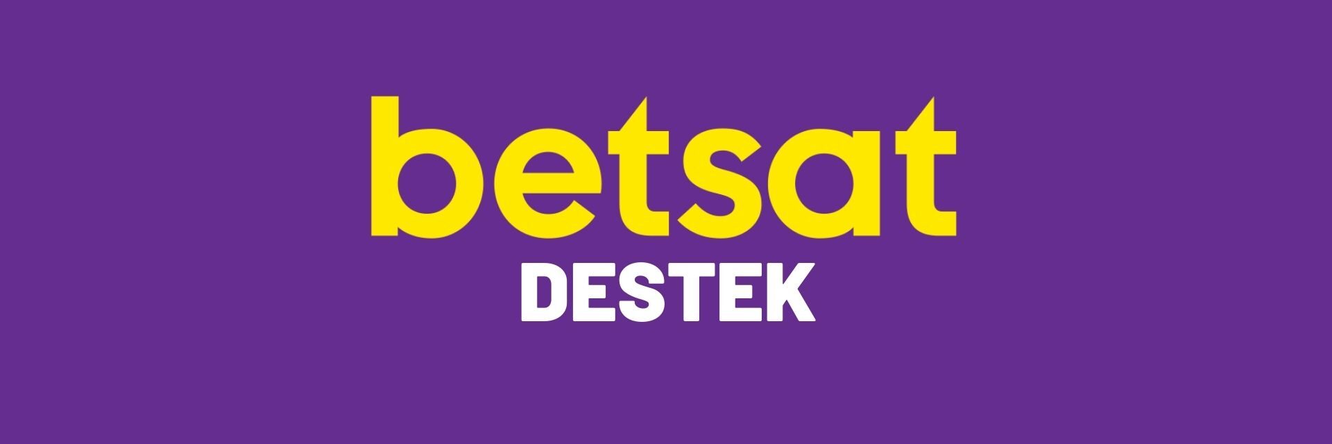 Betsat Destek
