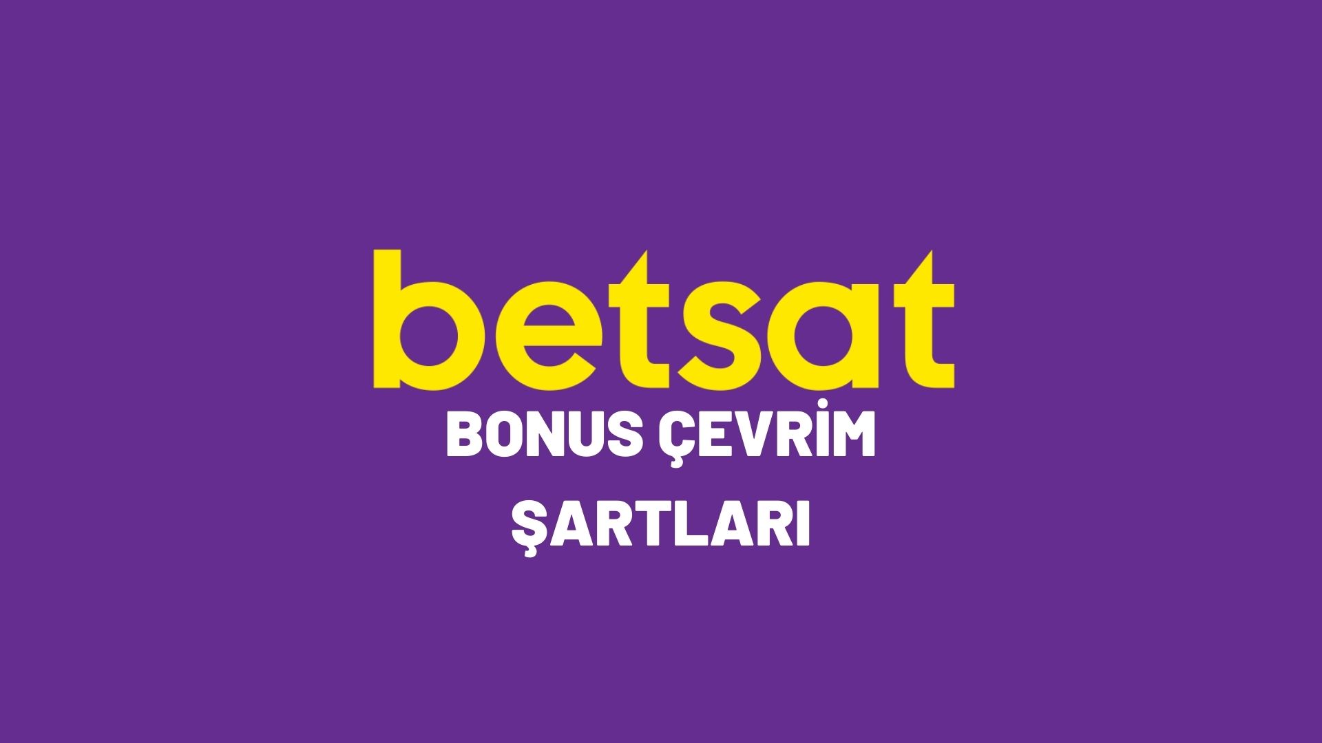 betsat-bonus-cevrim-sartlari