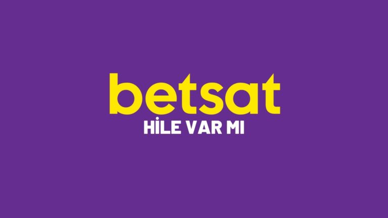 betsat-hile-var-mi