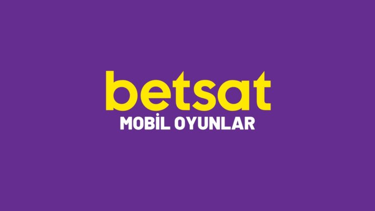 betsat-mobil-oyunlar