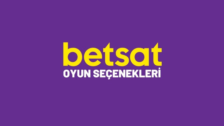 betsat-oyun-secenekleri