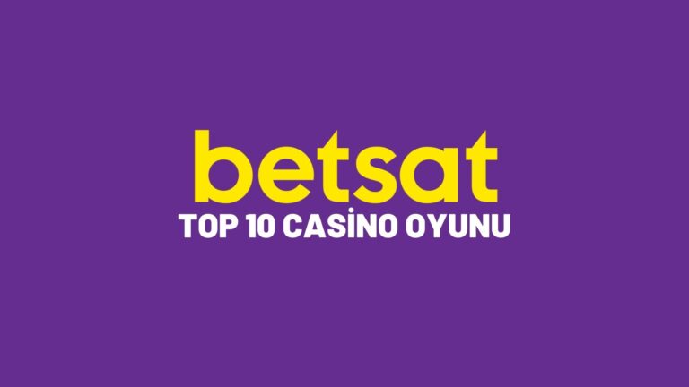 betsat-top-10-casino-oyunu