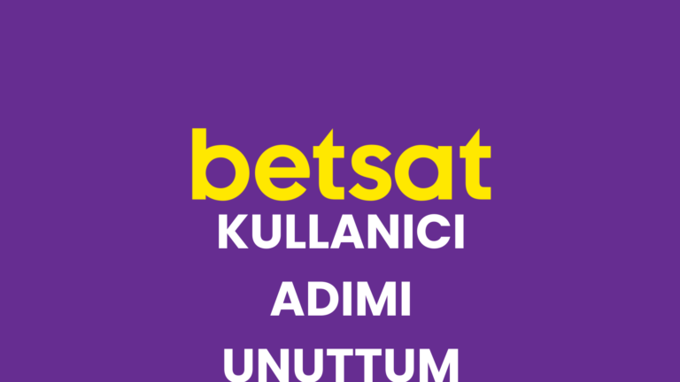 Betsat Kullanıcı Adımı Unuttum