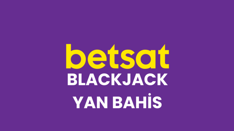 Betsat Blackjack Yan Bahis