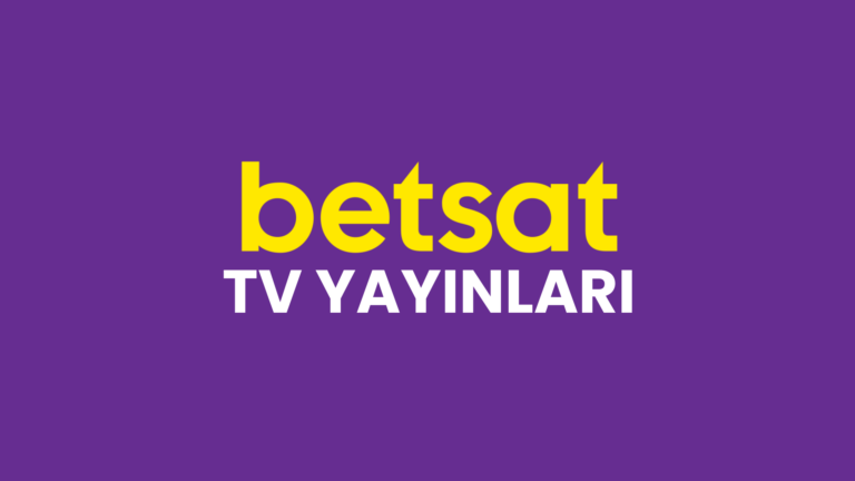 Betsat Tv Yayınları