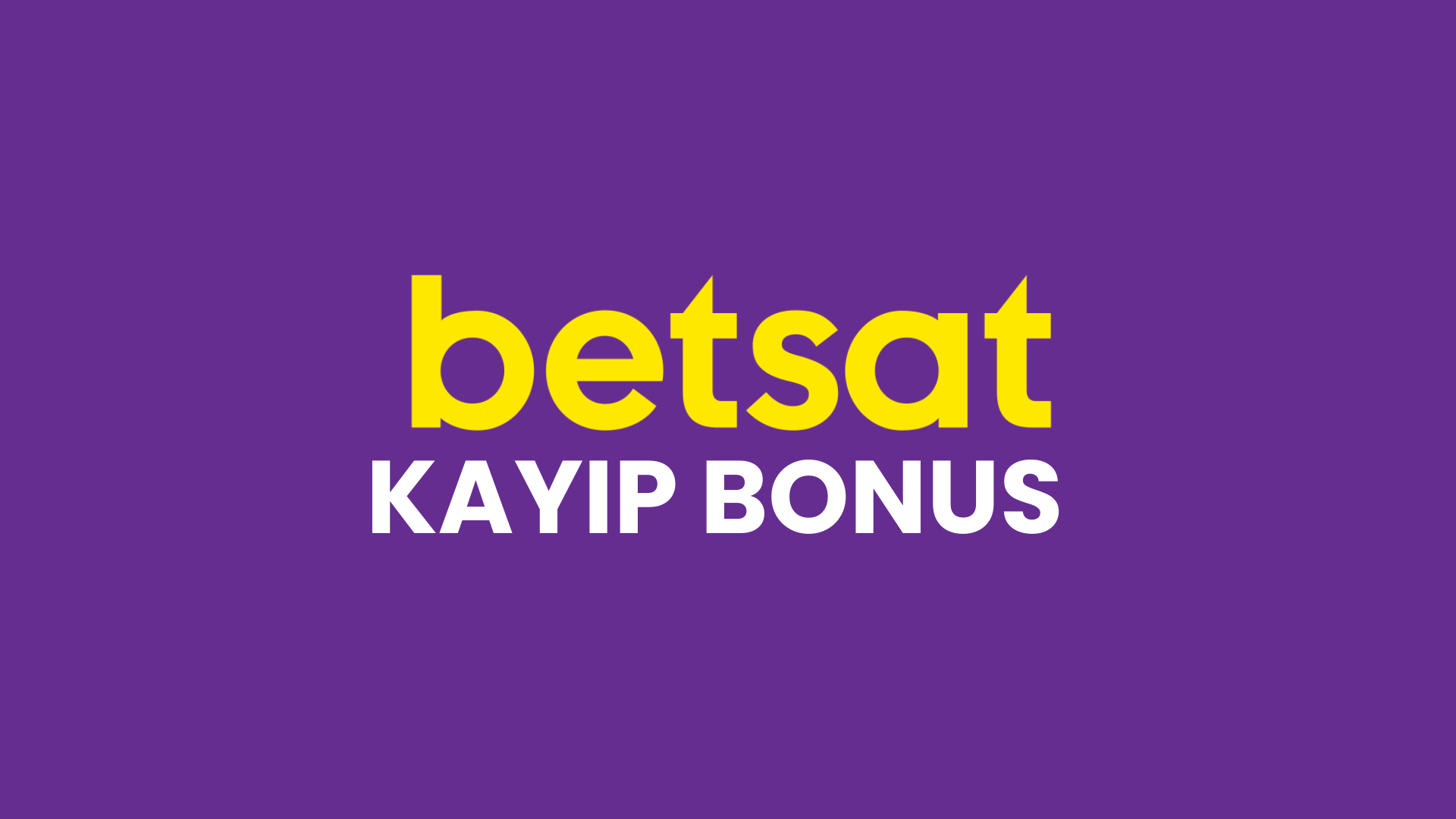 Betsat Kayıp Bonus