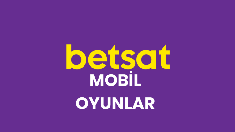 Betsat Mobil Oyunlar