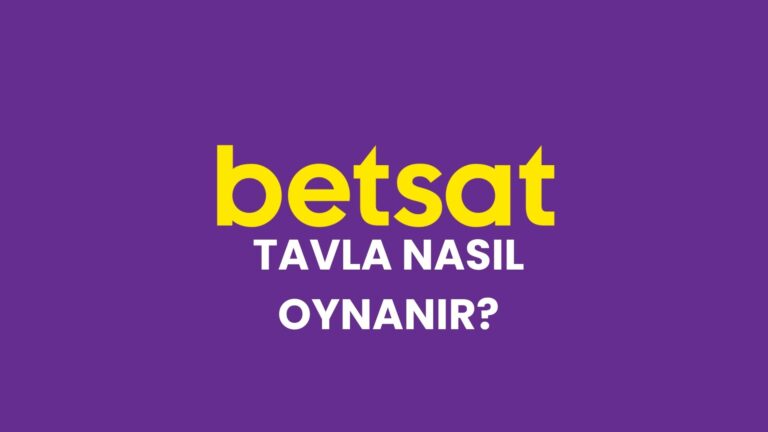 betsat-tavla-nasil-oynanir