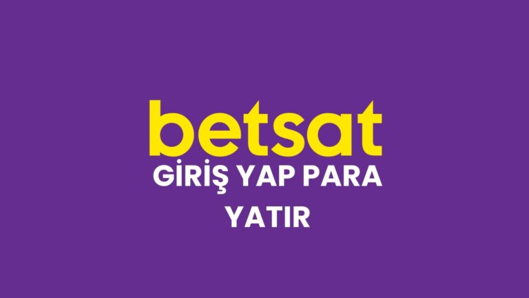 betsat-giris-yap-para-yatir