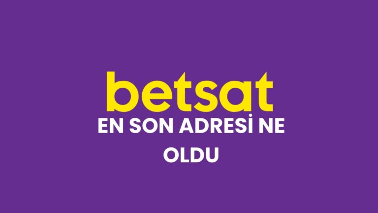 betsat-en-son-adresi-ne-oldu