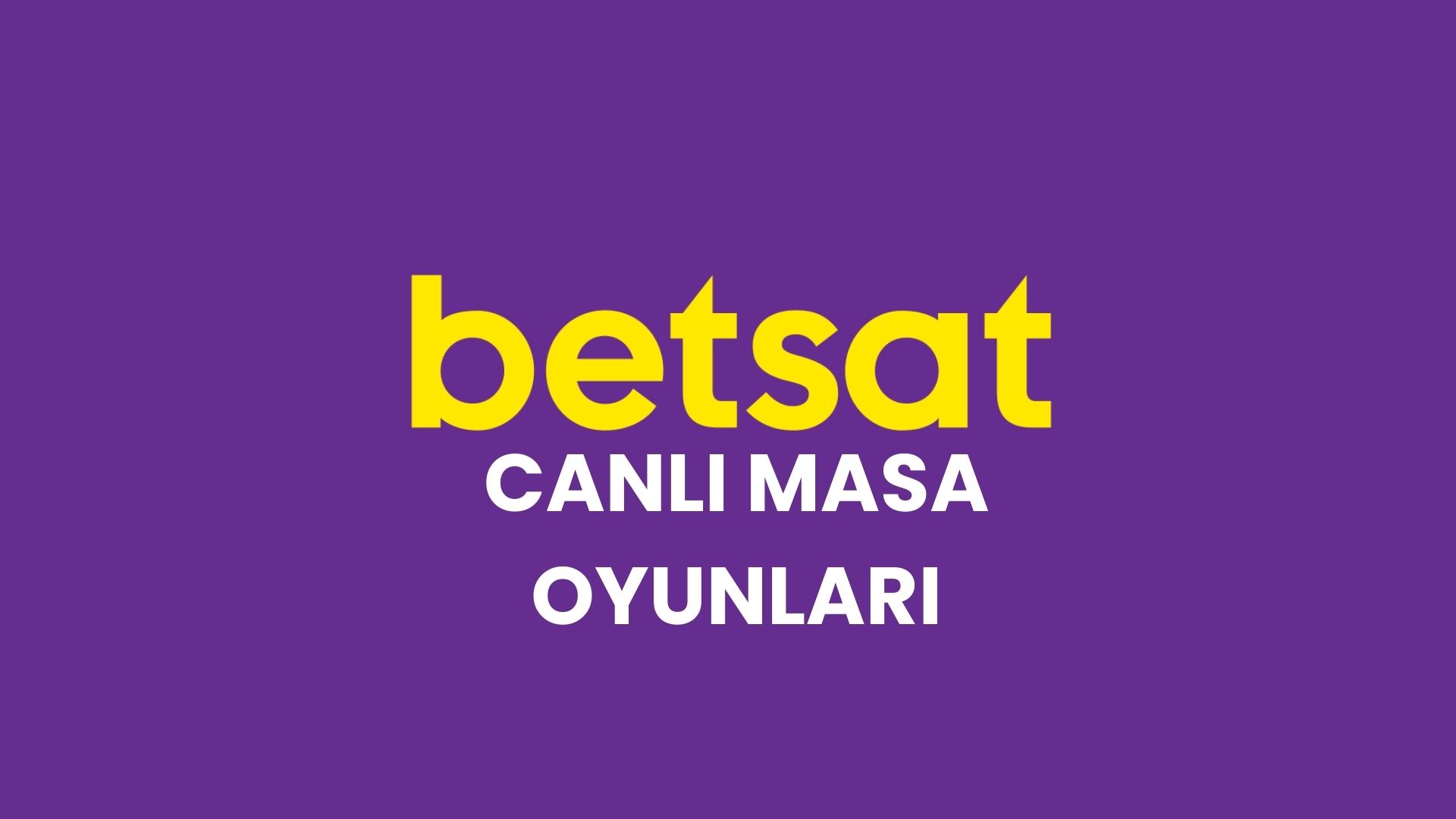 betsat-canli-masa-oyunlari