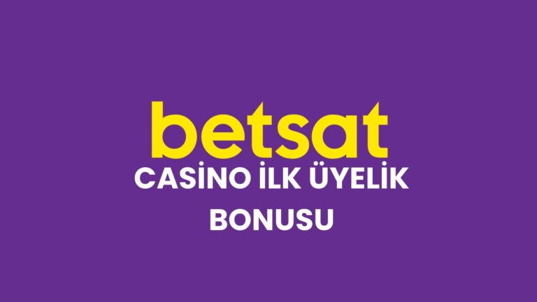 betsat-casino-ilk-uyelik-bonusu