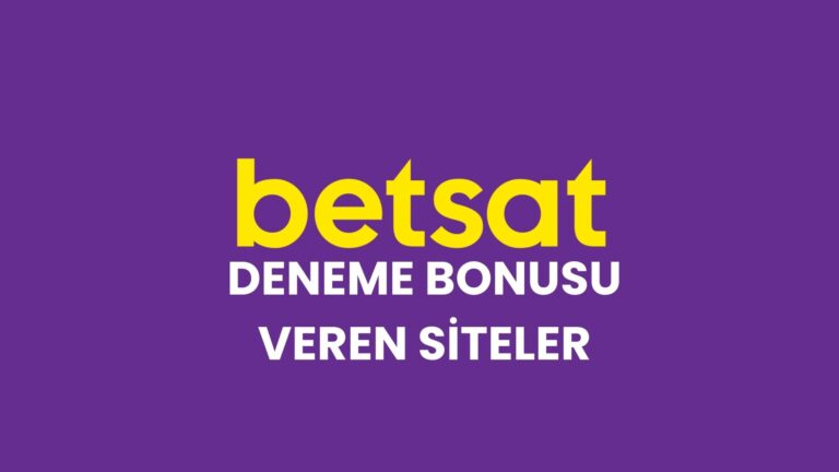 betsat-deneme-bonusu-veren-siteler