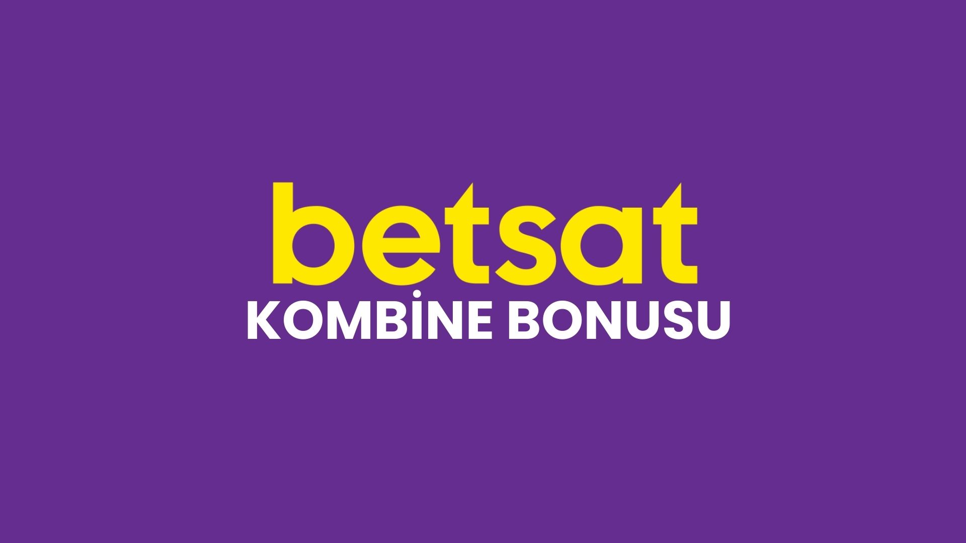 betsat-kombine-bonusu