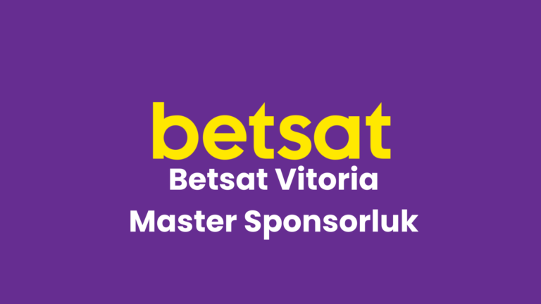 Betsat Vitoria Master Sponsorluk