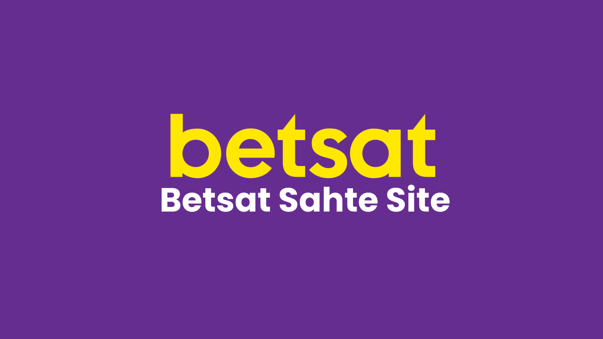 Betsat Sahte Site